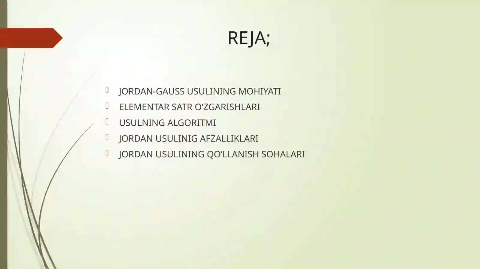 JORDAN-GAUSS USULI 2