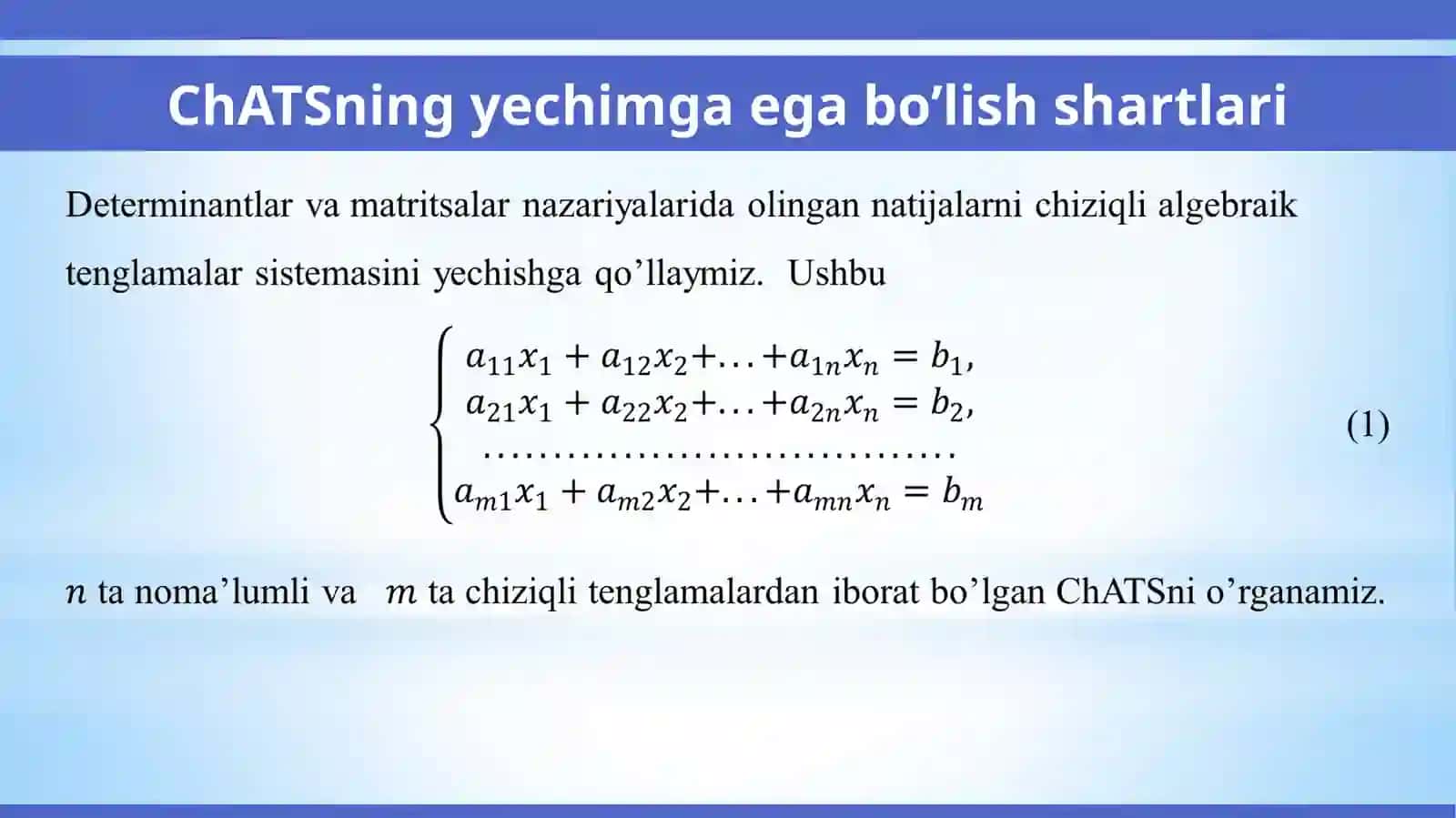Chiziqlialgebraiktenglamalar sistemasini Kramer,Gauss va matritsalarda yechish.Birjinsli chiziqli algebraik tenglamalar sistemasi 2