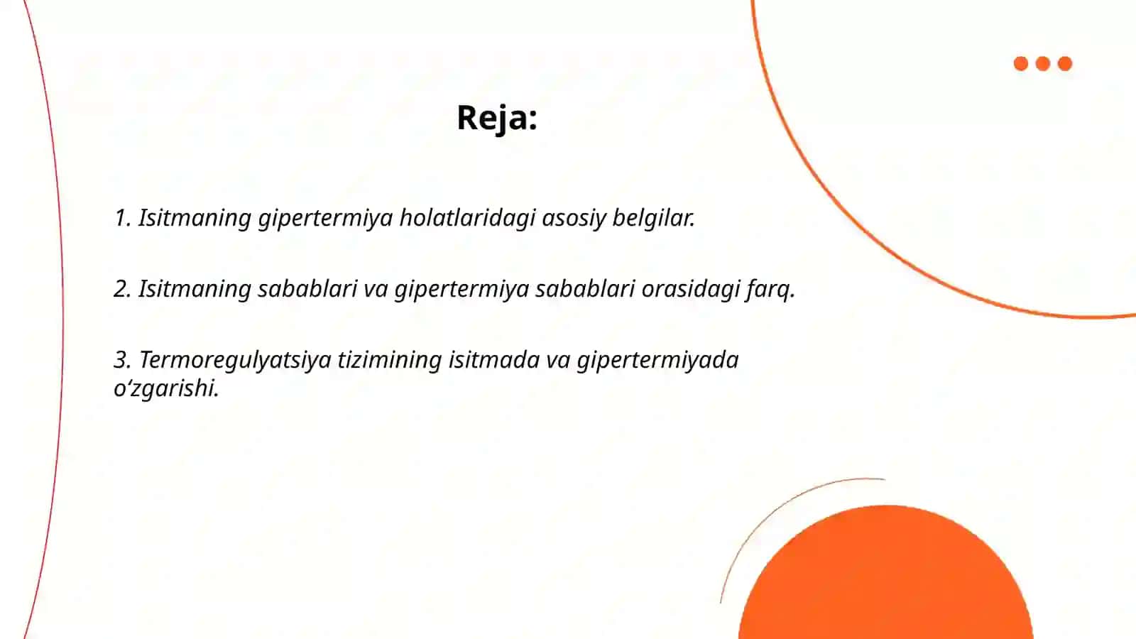 Isitmaning gipertermiyadan farqlanuvchi xossalari 2