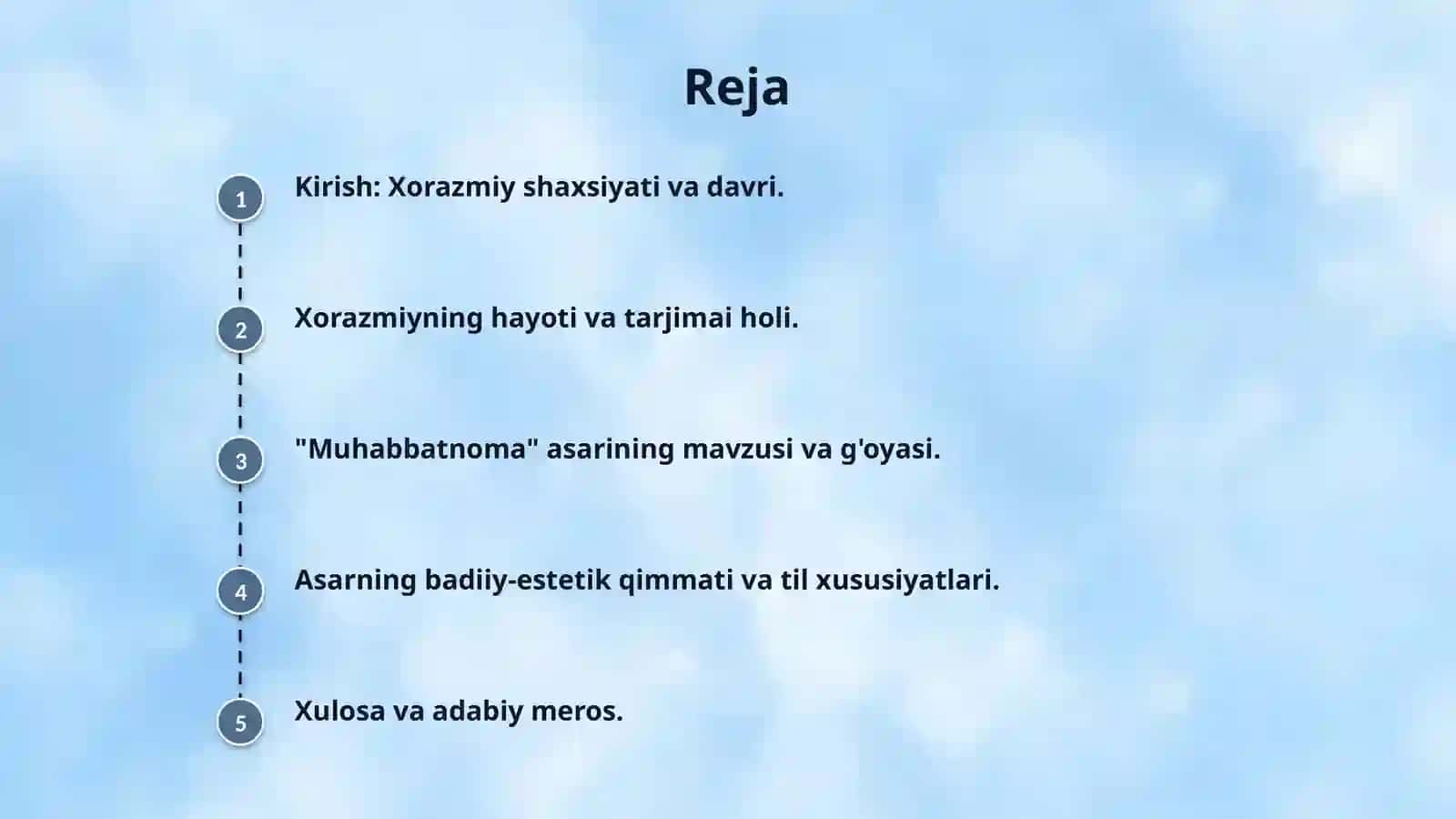 Xorazmiy hayoti va ijodi. “Muhabbatnoma” asari 2