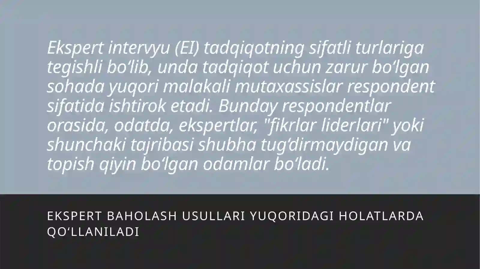 Ekspert bilan suhbat tadqiqot usuli sifatida 2