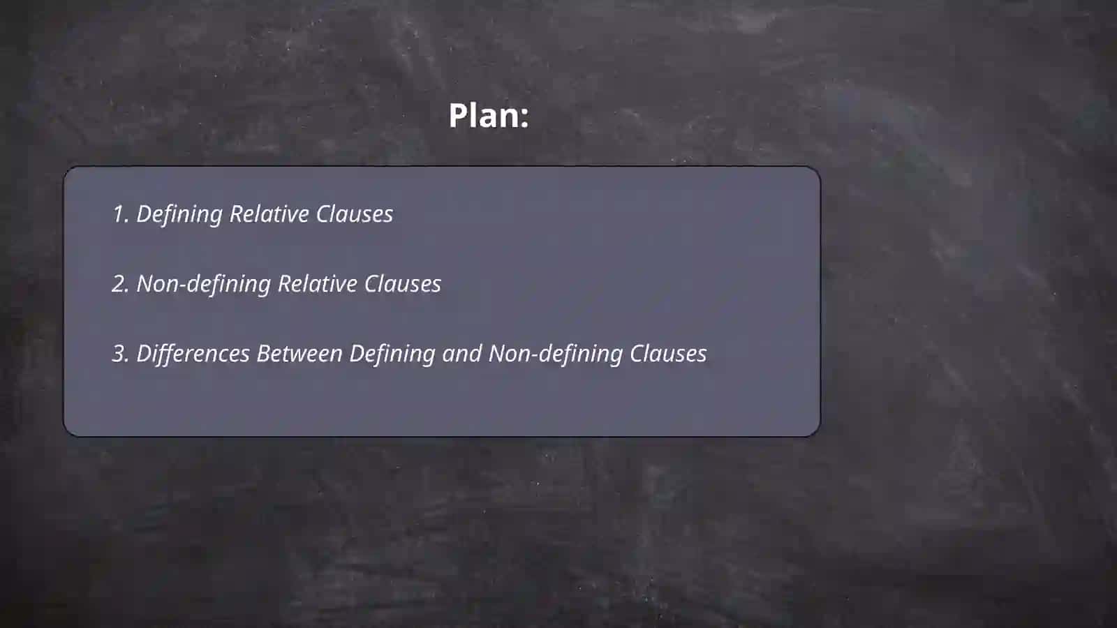Defining and non-defining clauses 2