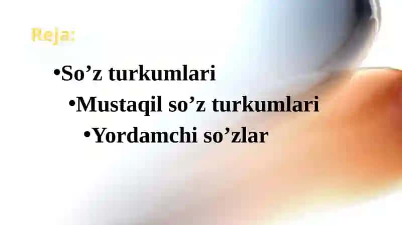 Mustaqil va Yordamchi So'zlar 2