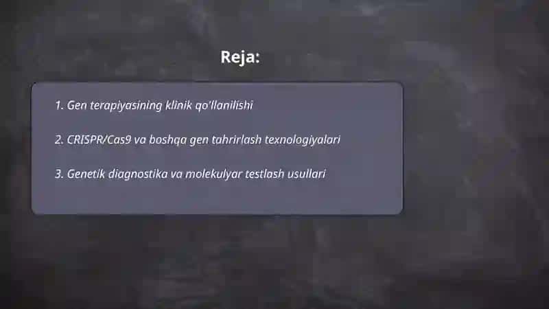 Genetik injeneriyaning tibbiyotdagi ro'li 2