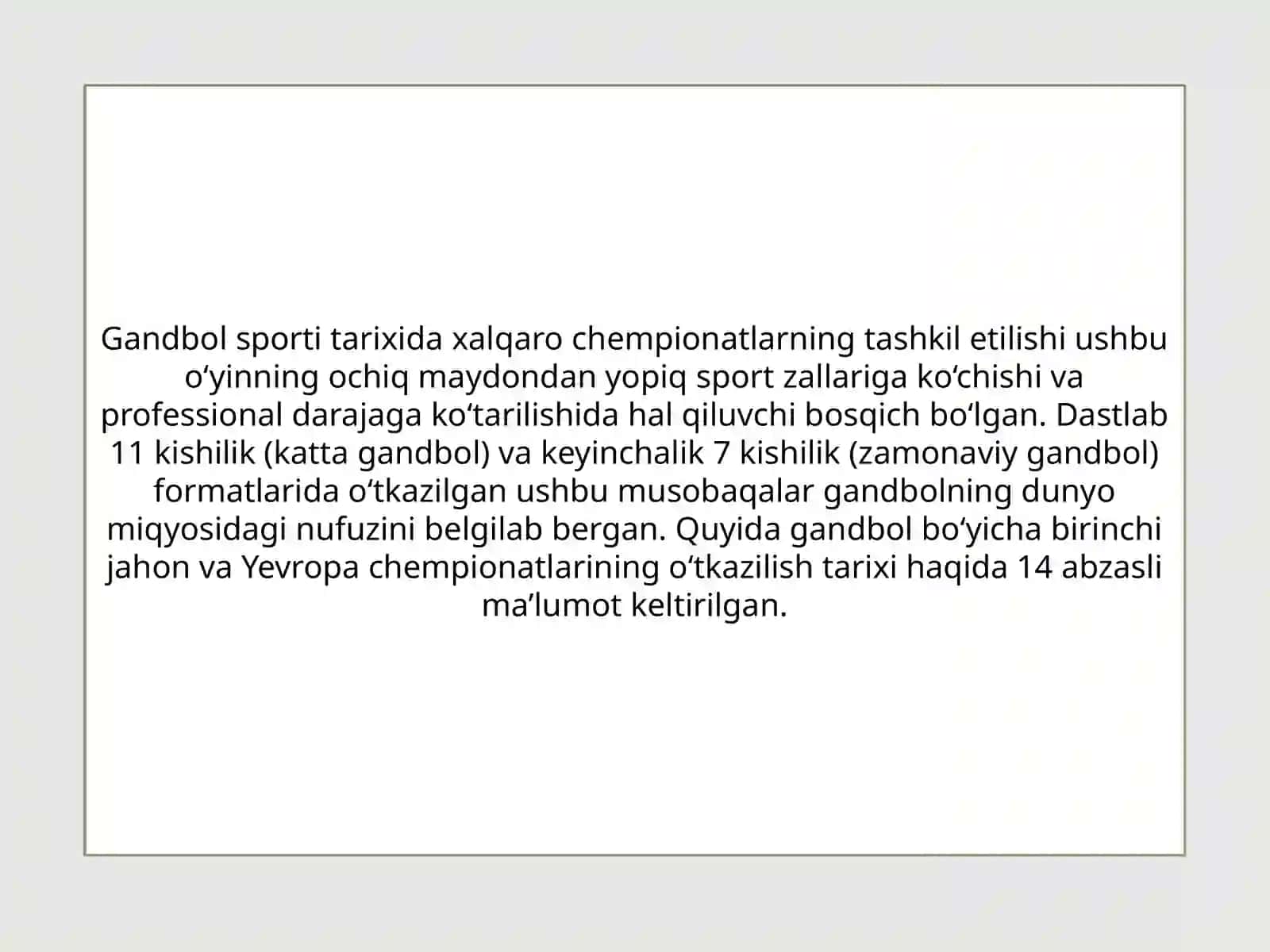 Gandbol o'yini Birinchi Jahon va Yevropa chempianatini o'tkazilishi 2