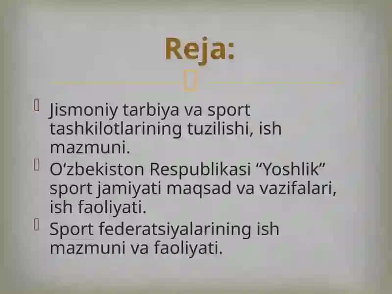 Jismoniy tarbiya va sport tashkilotlarining tuzilishi 2