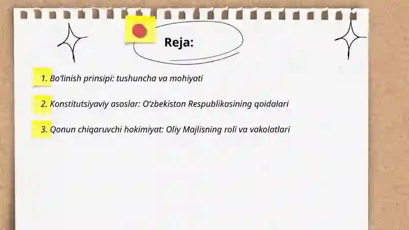 Oʻzbekiston Respublikasida davlat hokimiyatining boʻlinish prinsipi 2