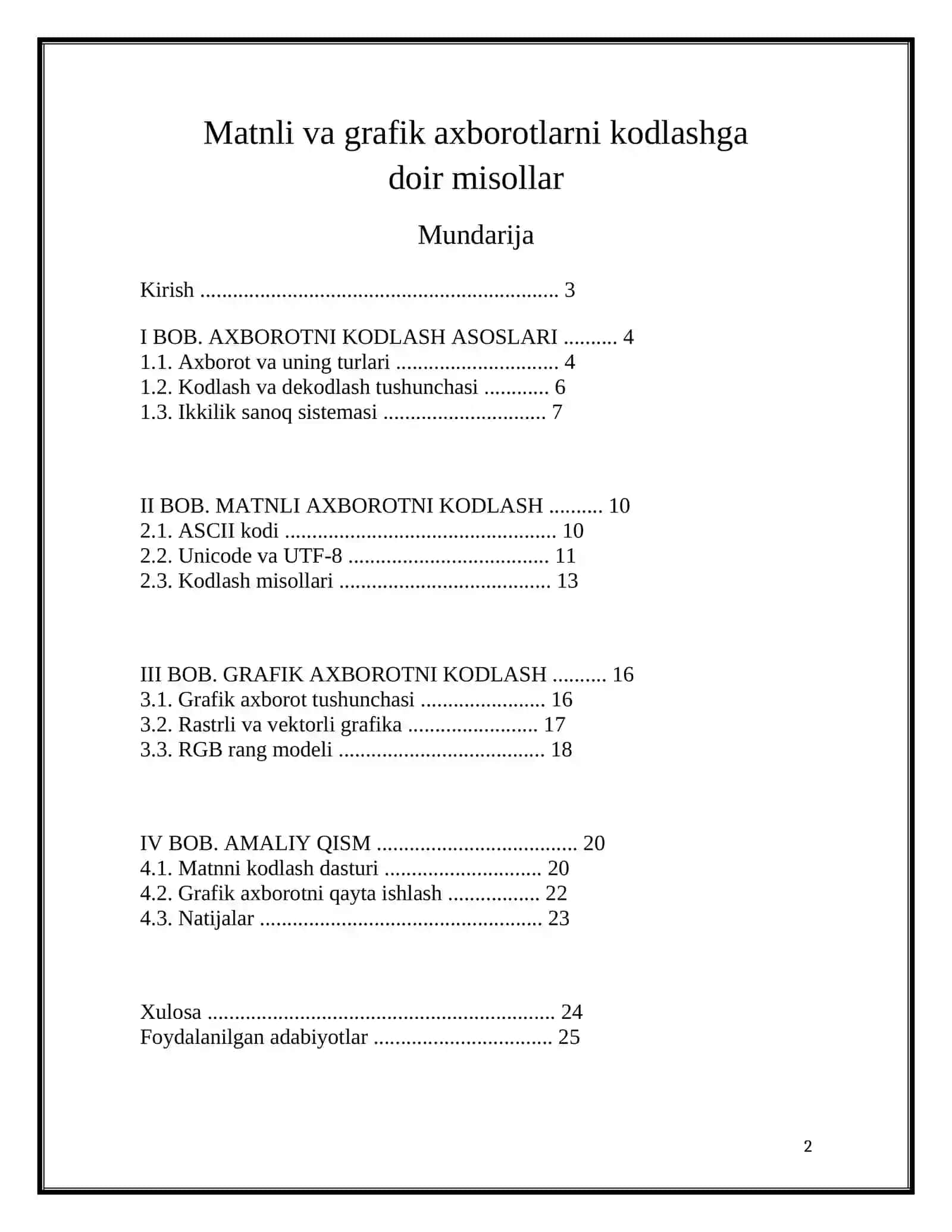 MATNLI VA GRAFIK AXBOROTLARNI KODASHGA DOIR MISOLLAR 2