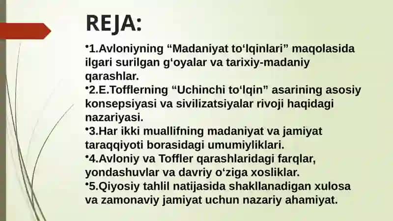 Avloniyning “Madaniyat to’lqinlari” maqolasi va E.Tofflerning “Uchunchi to’lqin” asarini qiyosiy tahlil etish 2