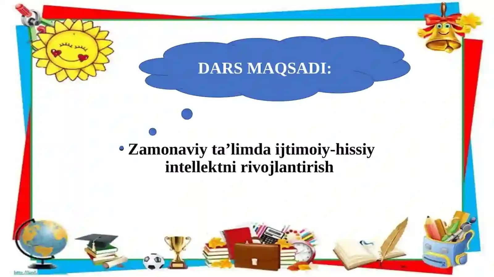 Zamonaviy ta’limda ijtimoiy-hissiy intellektning tutgan o‘rni 2