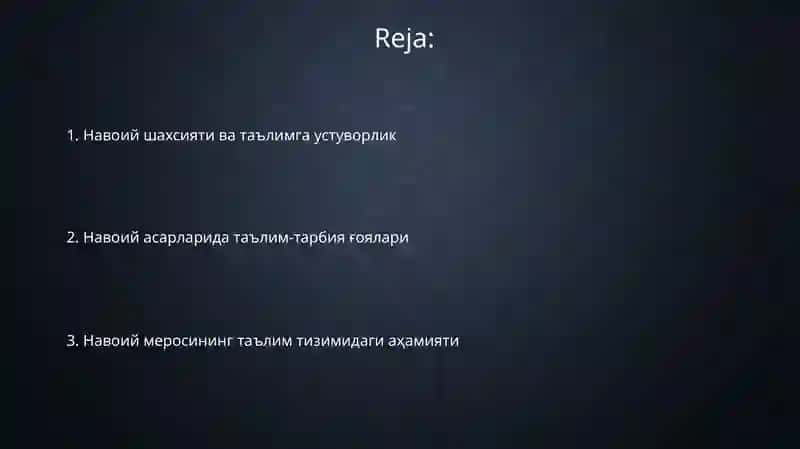 Alisher Navoiy shahsiyati va ta'limga ustuvorlik 2