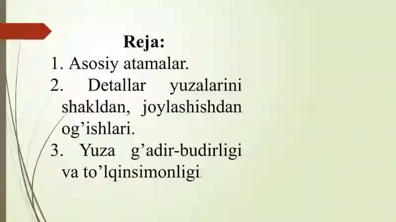 Detal yuzalarining shakldan joylashishdan og’ishlari 2