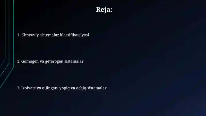 Kimyoviy sistemalar turlari 2