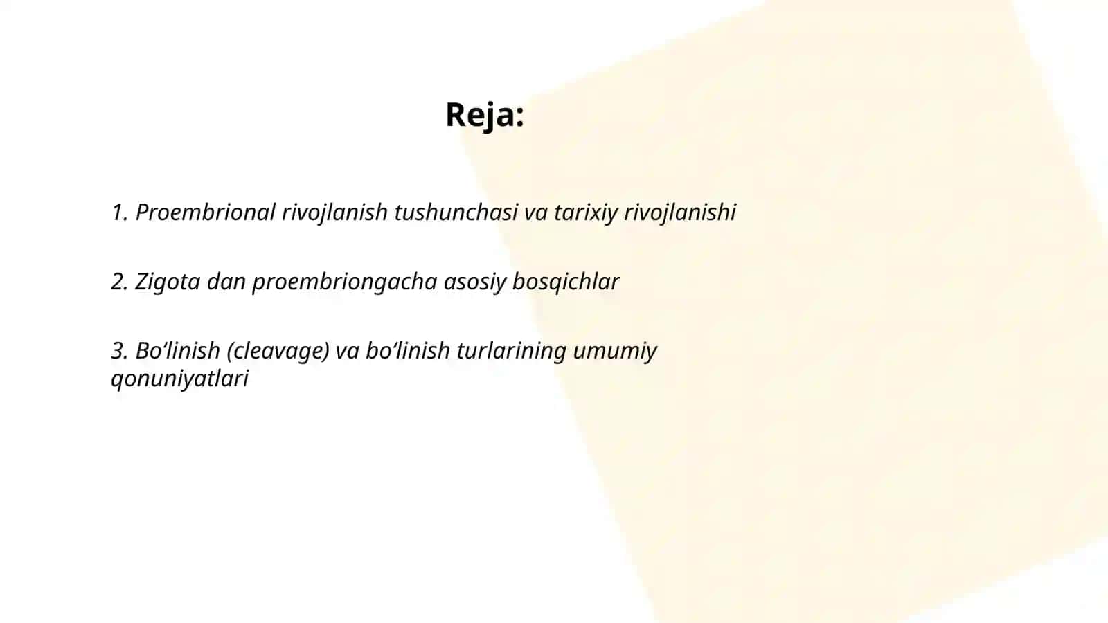 Proembrional rivojlanishning umumiy qonuniyatlari 2