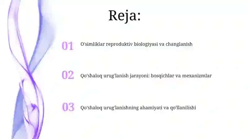 Changlanish biologiyasi va qo'sh urug'lanish jarayoni 2