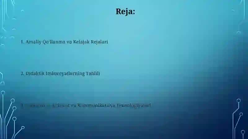 Zamonaviy axborot-kommunikatsiya texnologiyalari va ularning didaktik imkoniyatlari 2
