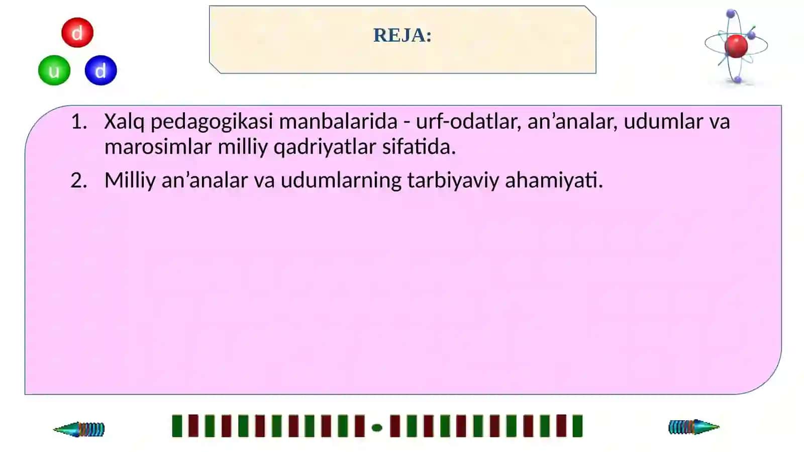 Xalq pedagogikasida milliy urf-odatlar, an’analar, udumlar va marosimlarning tarbiya vositasi sifatidagi o’rni 2