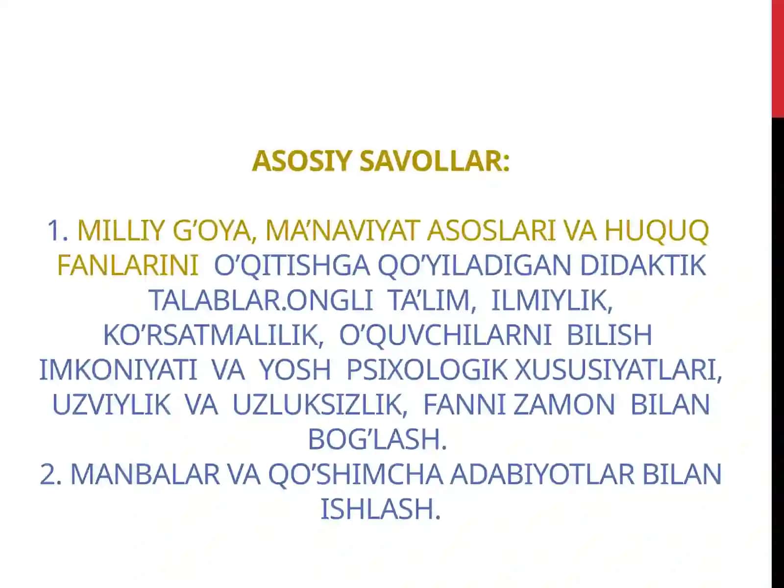 Milliy g’oya, ma’naviyat asoslari va huquq fanlarini o’qitish fanining ta’limini didaktik asoslari 2
