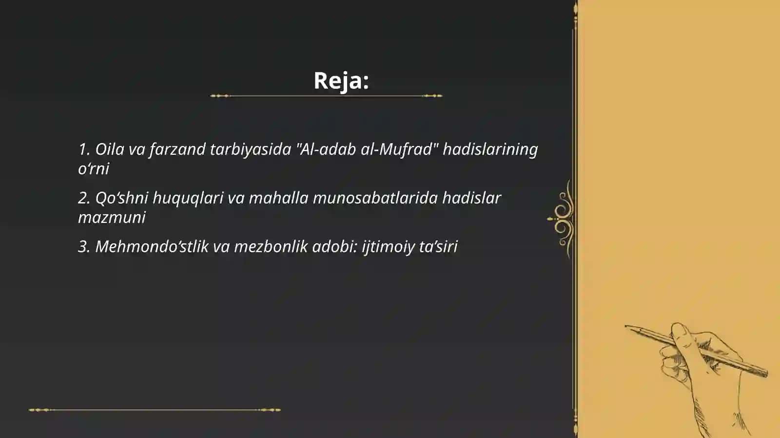 "Al-adab Al-Mufrat" hadislari mazmunini ijtimoiy hayotdagi o'rni 2