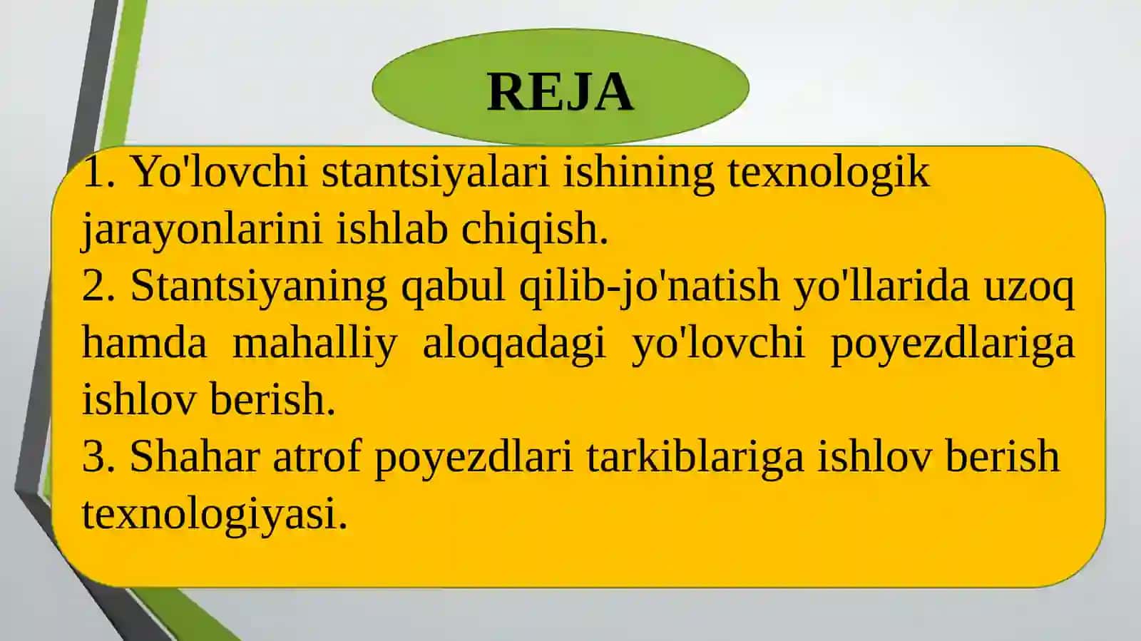 14-MA’RUZA. YO’LOVCHI STANSIYALARI ISHINING TEXNOLOGIK JARAYONLARI 2
