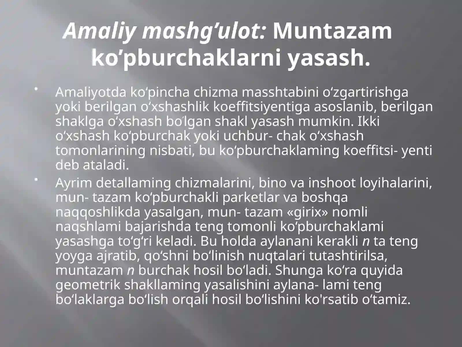 Muntazam ko’pburchaklarni yasash 2
