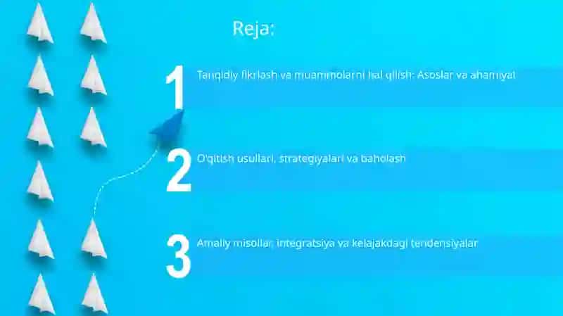 Tanqidiy Fikrlash va Muammolarni Hal Qilish 2
