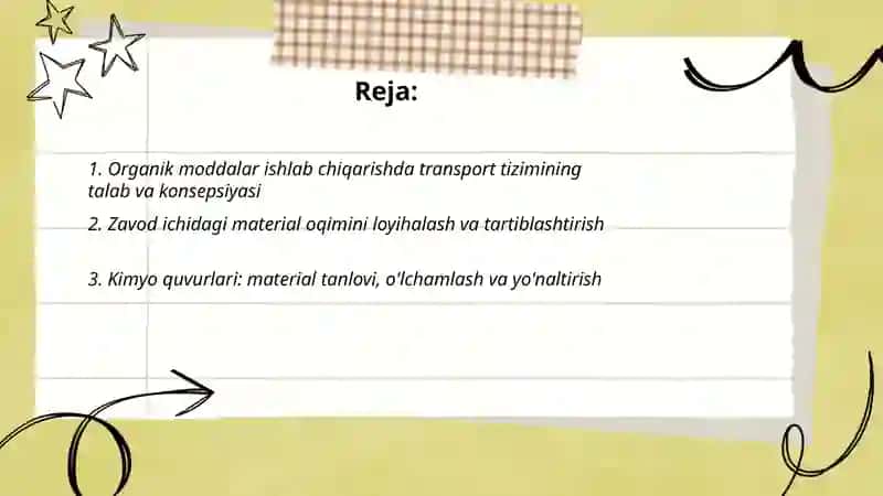 Organik moddalar ishlab chiqarishda transport tizimini loyihalash 2