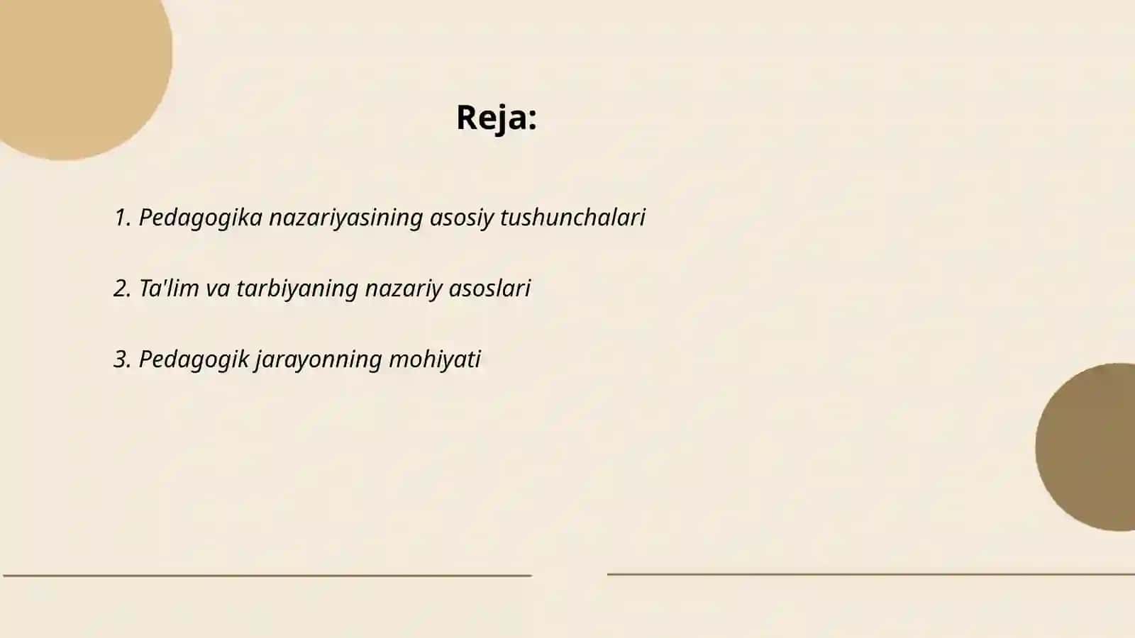 Pedagogika nazariyasi fanining mazmuni va mohiyati, predmeti Abdunabiyeva Zarnigor 2
