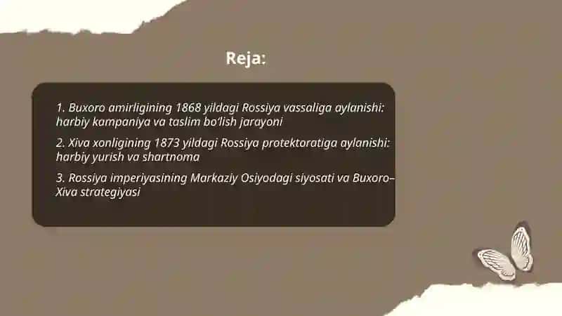 Buxoro amirligi va Xiva xonligining Rossiya imperiyasi vassaliga aylanishi 2