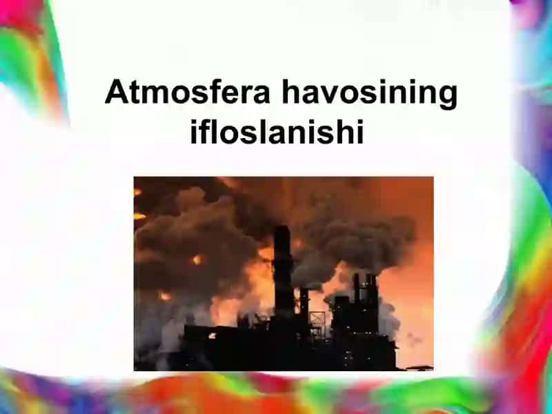 Ekologiya va Atrof Muhit Muhofazasi 2
