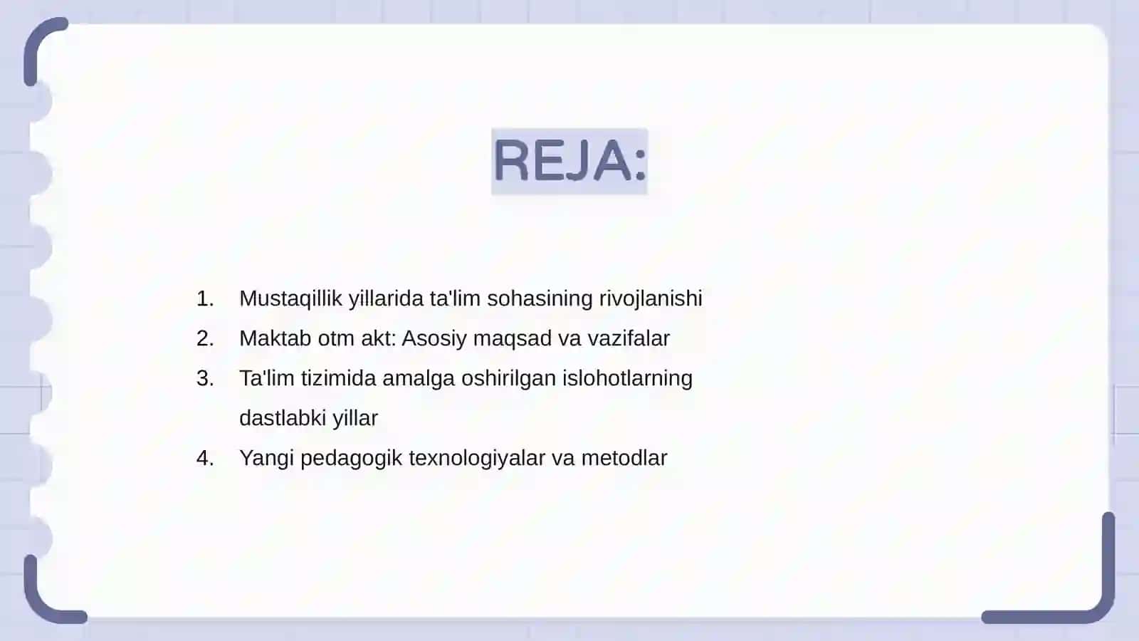 Mustaqillik yillarida ta'lim tizimidagi islohotlar (maktab otm akt) 2
