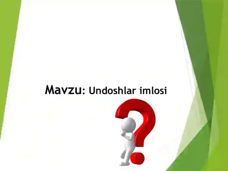 Undoshlar imlosi 2