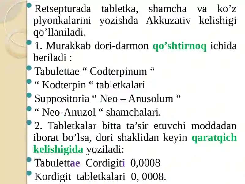 Tablеtka, shamchalar va ko’z plyonkalarini yozishda tushum kеlishiginiqo’llanilishi 2