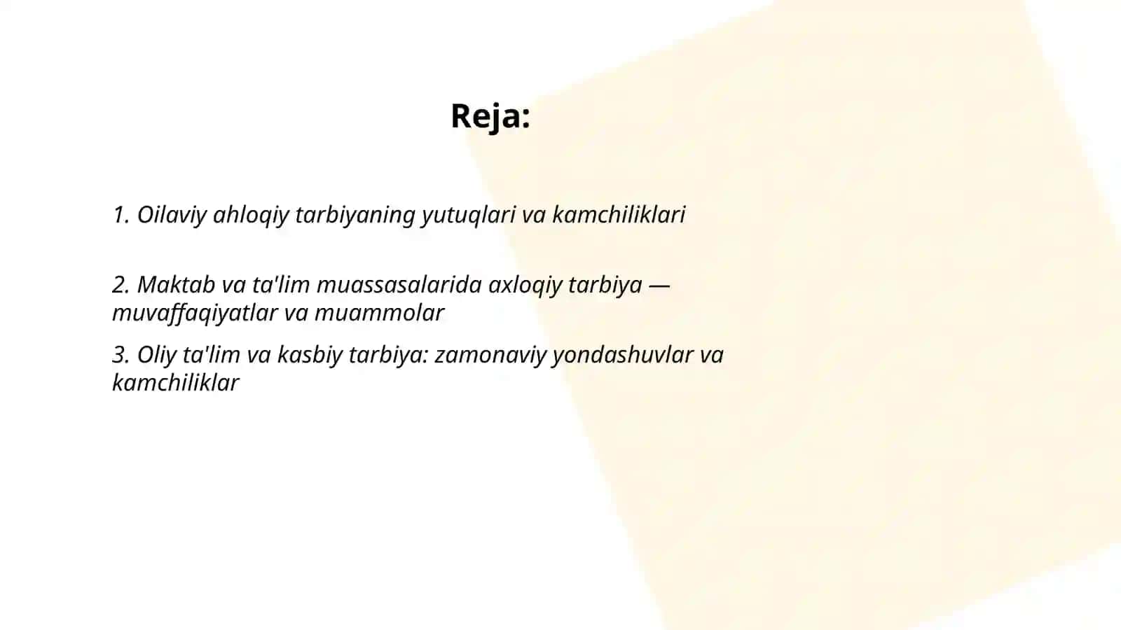 Oilaviy ahloqiy tarbiyaning yutuqlari va kamchiliklari 2