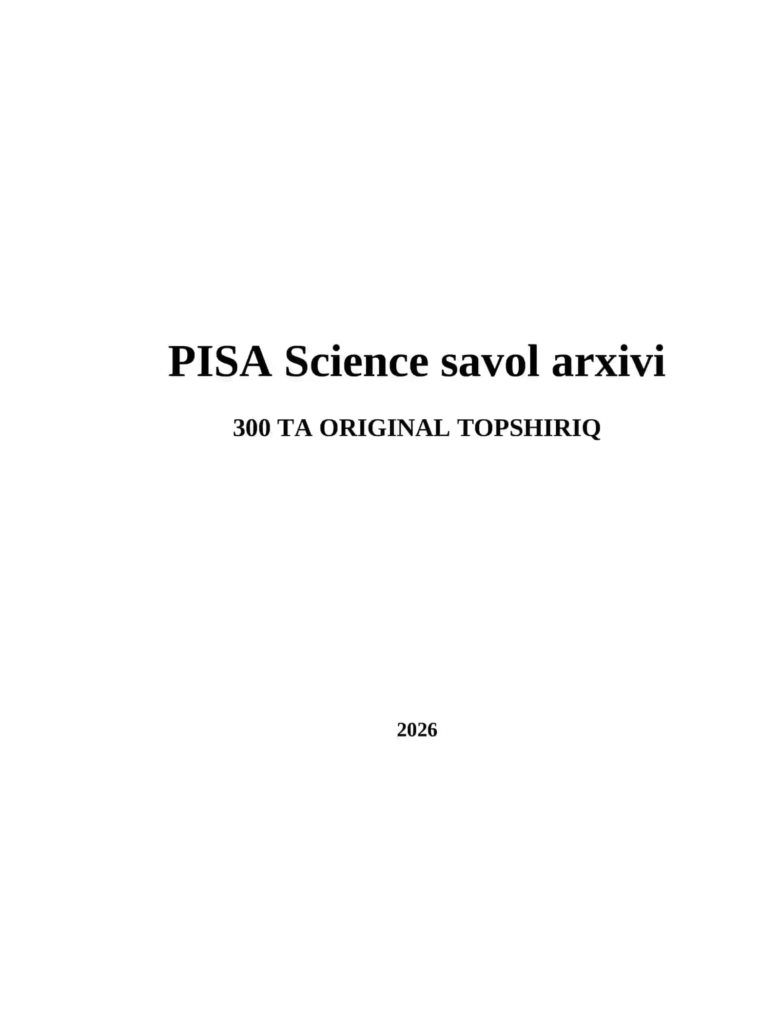 PISA Science savol arxivi 2