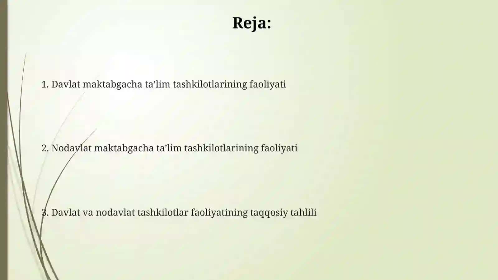 Davlat va nodavlat maktabgacha ta'lim tashkilotlari faoliyati 2
