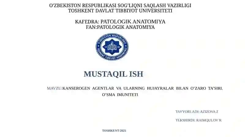 Kanserogen agentlar va ularning hujayralar bilan o'zaro ta'siri. 2