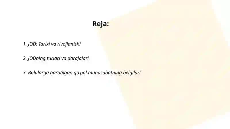 Bolalarga nisbatan qo‘pol munosabatda bo‘lish (JOD). Aniqlash belgilari. Ota-onalar bilan suxbat o‘tkazish qoidalari 2