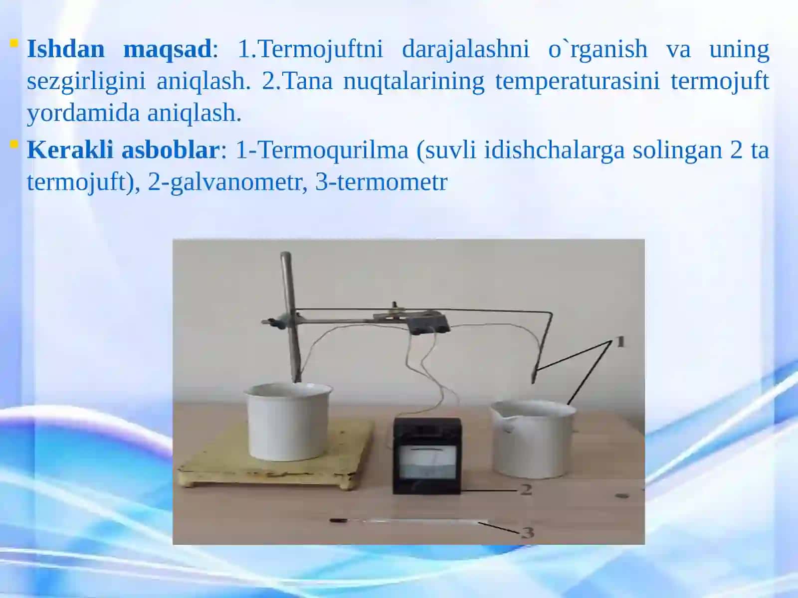 Termoelektrikhodisalar.Termistor.Termojuftnidarajalash.Termojuftyordamidatanaharoratinianiqlash 2