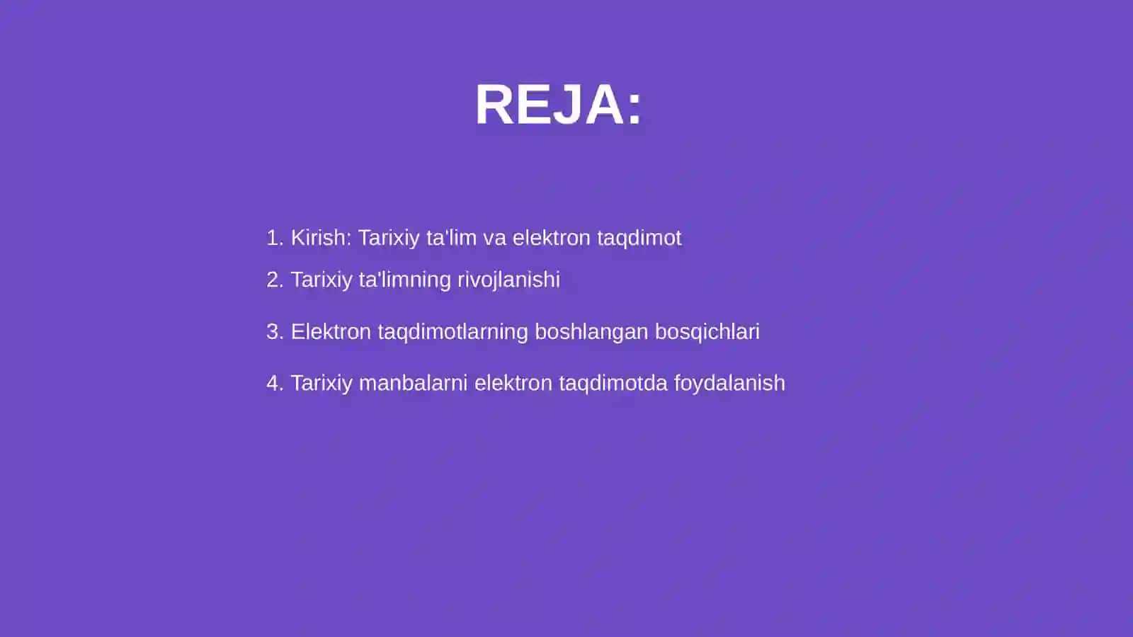 Tarixiy ta'limda elektron taqdimot òrni 2