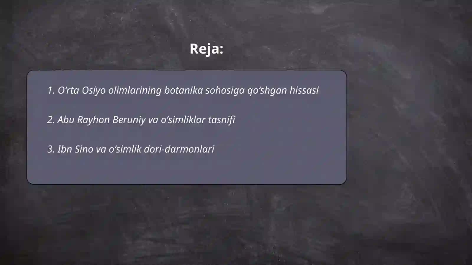 Oʻrta Osiyo olimlarining oʻsimliklar haqidagi fikrlari 2