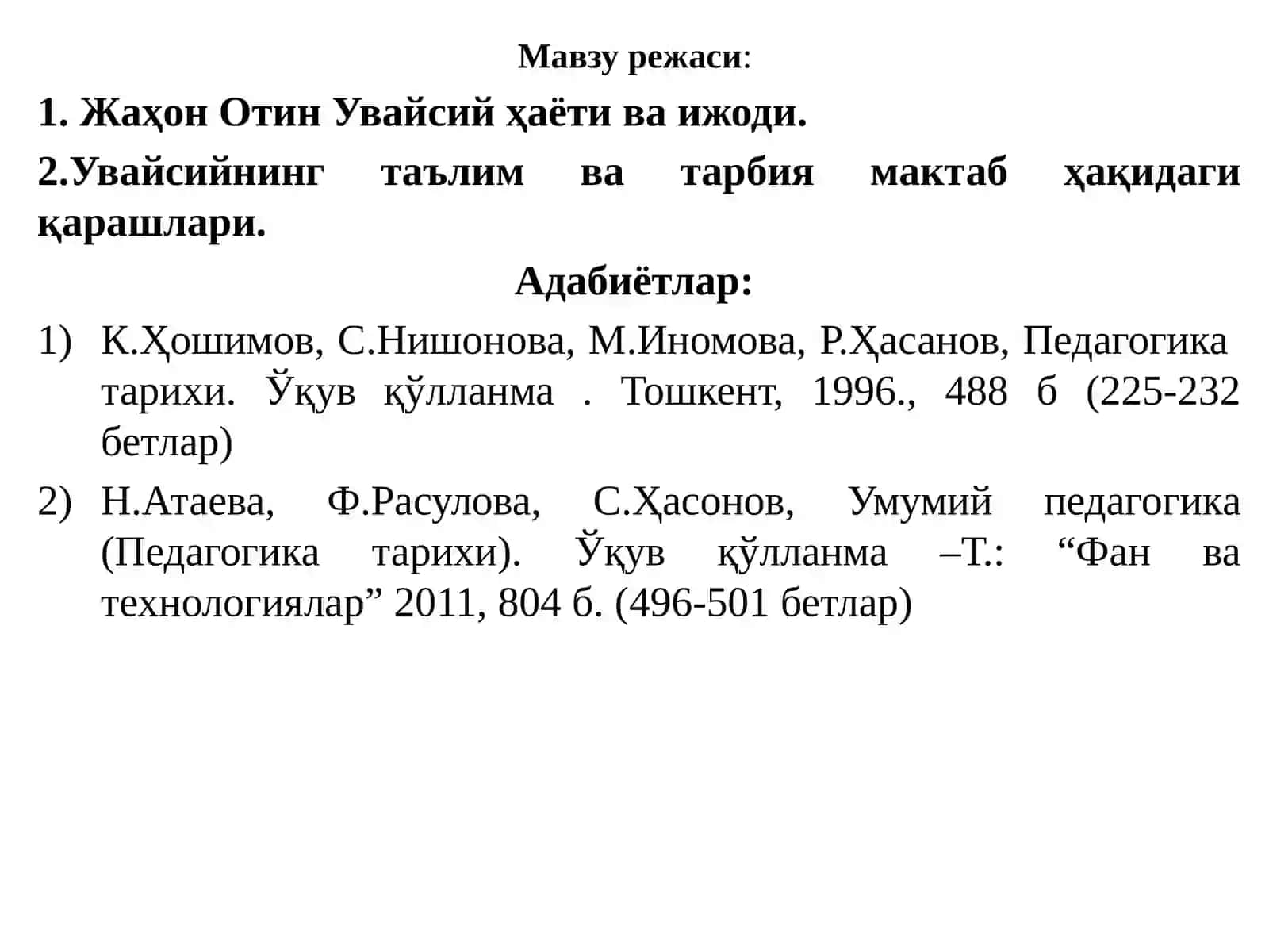 XVII асрдан XIX асрнинг ярмигача тарбия, мактаб ва педагогик фикрлар ривожи 2