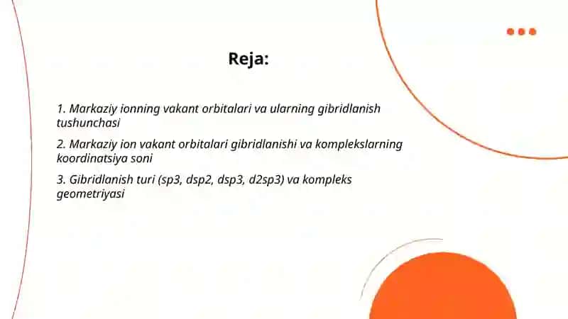 Markaziy ion vakant orbitallarining gibridlanishi 2