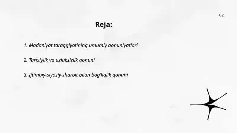 Madaniyat taraqqiyotining asosiy qonuniyatlari 2