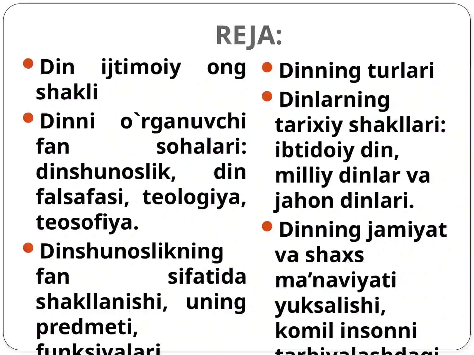 Dinshunoslik fanining predmeti, maqsadi va vazifalari 2