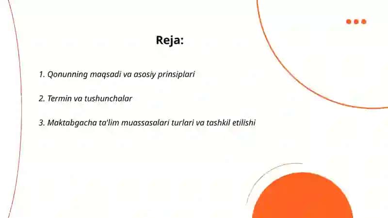 O'zbekiston Respublikasi "Maktabgacha ta'lim tarbiya to'g'risida"gi Qonuni 2