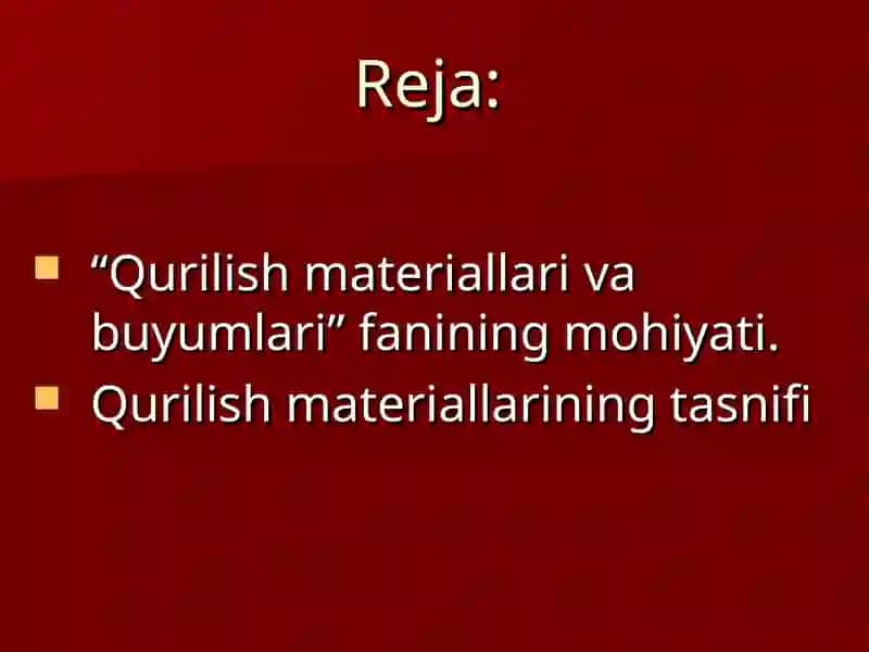 Qurilish materiallarining xalq xo’jaligidagi mohiyati va ularni tasniflash asoslari 2