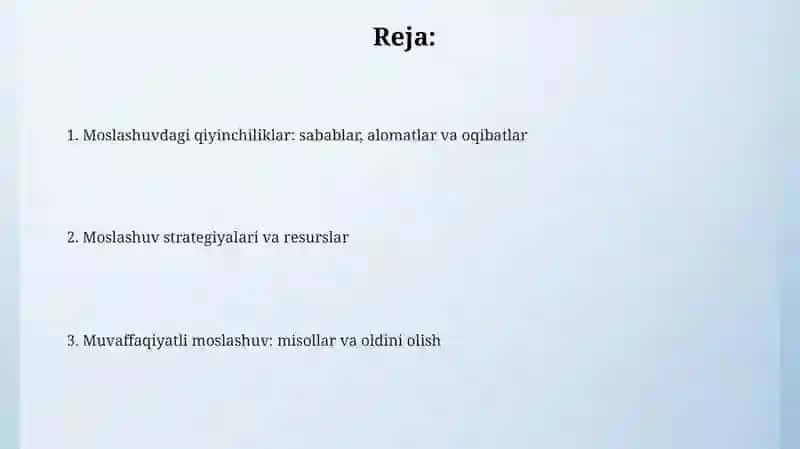 Moslashuvmuammolari(isho’qish,yangimuhit) 2