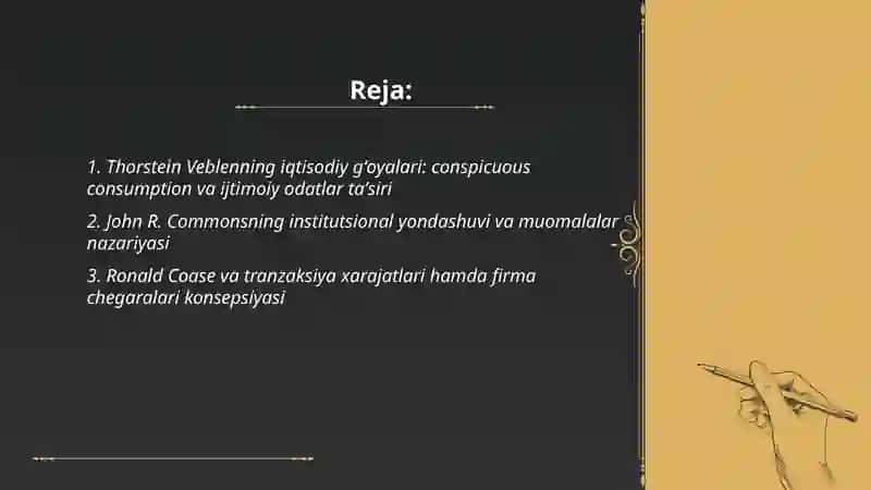 Institutsionalism yoʻnalishi vakillarining iqtisodiy gʻoyalari 2
