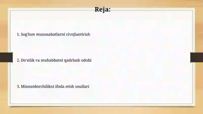 Doʻstlik va muhabbatni qadrlash odobi 2